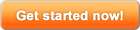 Get Started Now!
